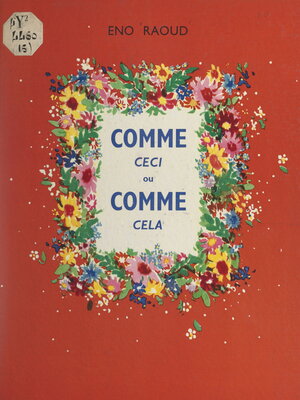 cover image of Comme ceci ou comme cela